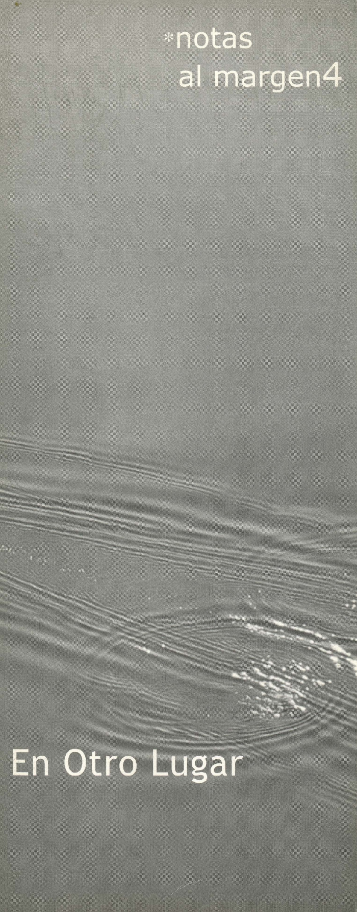 En otro lugar. Notas al margen4