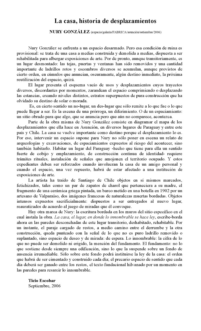 La casa, historia de desplazamientos